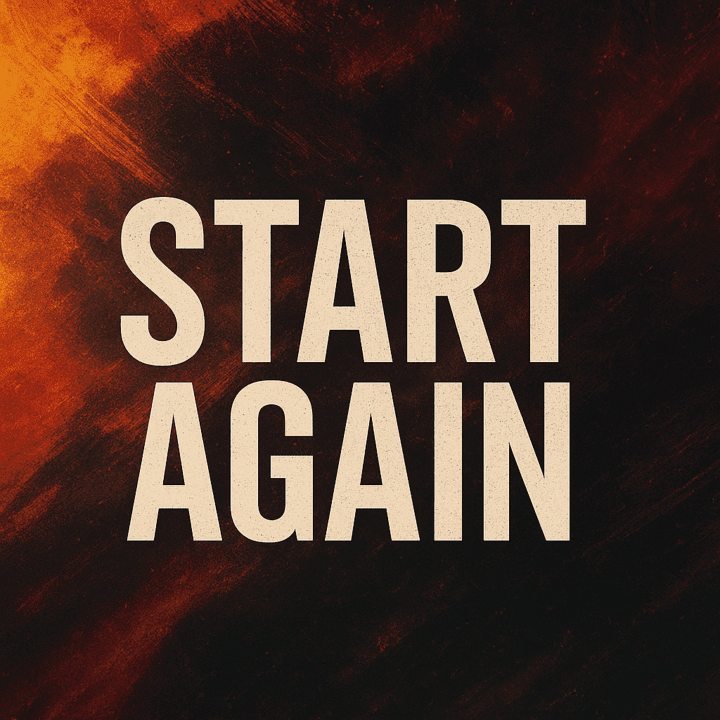 Start Again