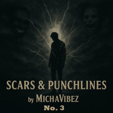 Scars & Punchlines No. 3