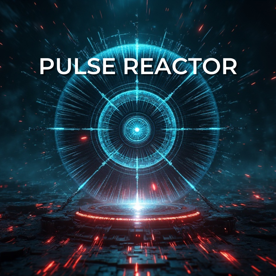 Pulse Reactor